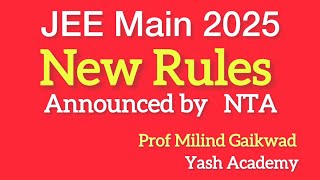 JEE main 2025 Session 1 New Rules Announced by NTA [upl. by Peggir]