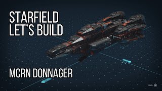 MCRN Donnager  Starfield Ship Building Lets Build [upl. by Llemaj]