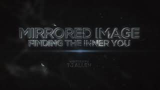 Mirrored Image Cinematic Book Trailer [upl. by Repard]