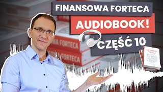 Czy to już końcówka bolesnego cyklu długoterminowego Finansowa Forteca AUDIO cz 10 [upl. by Nedgo600]