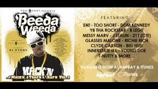 BEEDA WEEDA  TOO SHORT PRESENTS WET  MUSIC VIDEO  RAPBAYCOM [upl. by Tsugua]