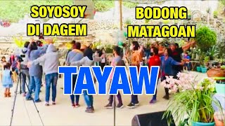 SOYOSOY DI DAGEM BODONG MATAGOAN TAYAW [upl. by Monafo604]