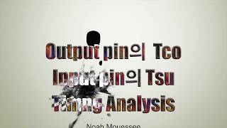 Xilinx Vivado Timing Analysis  Output pin의 Tco Input pin의 Tsu [upl. by Zolnay447]