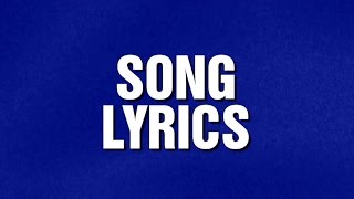 Song Lyrics  Category  JEOPARDY [upl. by Edac]