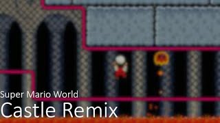 Super Mario World  Castle Remix [upl. by Raseda]