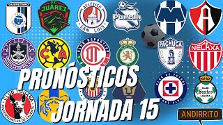 Pronósticos Jornada 15 Liga MX  A2024 [upl. by Enenaj]