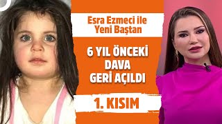 Türkiye Şimdi Narine 6 Yıl Önce De Leylaya Ağladı  Esra Ezmeci İle Yeni Baştan [upl. by Macario]