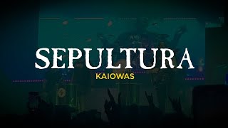 Sepultura  Kaiowas Live in Curitiba [upl. by Ogg994]