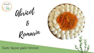 🌿 Recette de tarte palet breton abricot amp romarin [upl. by Ailimaj521]