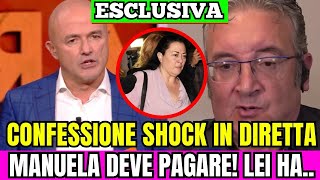 CASO PIERINA LA CONFESSIONE SHOCK IN DIRETTA TVquot MANUELA DEVE PAGARE LEI HAquot [upl. by Cyma950]