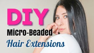 DIY MicroBeaded Hair Extensions  Super Affordable  “iTip” Process and Installation [upl. by Taryn]