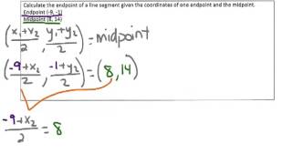 Calculating Endpoints of Segments Given Midpoint and Endpoint Video 1 [upl. by Adian]