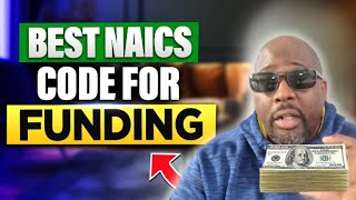 Best NAICS Codes to get 100000 Funding Guaranteed Approval in 30 Days [upl. by Lupe181]