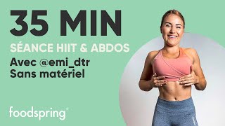 35 min HIIT et ABDOS avec emidtr  foodspring® [upl. by Yorle338]