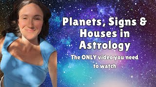 The ONLY video you need to watch to Understand the Houses Vs Signs vs Planets in Astrology [upl. by Airotciv]