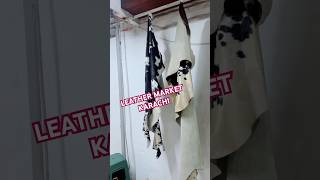 LEATHER MARKET KARACHI foryou leathermarket karachi foryou [upl. by Ellette329]