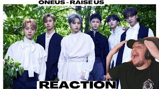 Oneus  Raise Us Album Reaction [upl. by Reuben864]