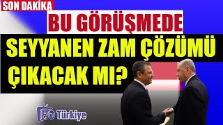 Bu Görüşmede Seyyanen Zam Çözümü Çıkacak mı [upl. by Anegal]