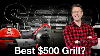 If I Had 500 To Spend On A New Grill THIS Is My Pick [upl. by Mcgannon203]