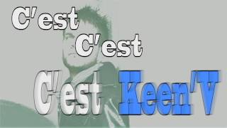 Keen V jperds le controle Officiel Vidéo Lyrics [upl. by Ahsiek]