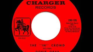 1965 HITS ARCHIVE The “In” Crowd  Dobie Gray [upl. by Clarkin]