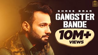 Gangster Bande Lyrical Video  Shree Brar  Avvy Sra [upl. by Artsa]