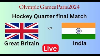 India vs Great Bratain Hockey match Olympic 2024 [upl. by Euqina]