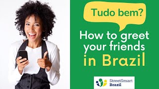 What does Tudo Bem mean How to greet people in Portuguese [upl. by Anieral]