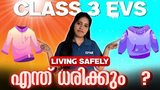 Class 3 EVS  Living Safely  Important Topic  Exam winner [upl. by Kinsley97]