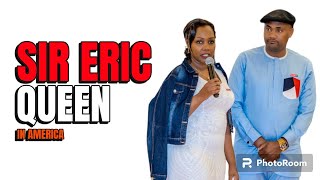 SIR ERIC OF MARIDADY INTRODUCES HIS QUEEN IN THE US [upl. by Peers]