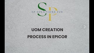 UOM Creation process in EPICOR KINETIC [upl. by Mora]