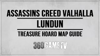 Assassins Creed Valhalla Lundun Hoard Map Location  Solution  Treasure Hoard Map Guides [upl. by Fihsak]