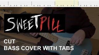 Sweet Pill  Cut Bass Cover with Tabs [upl. by Eelsew]