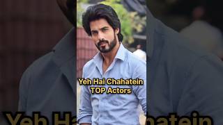 Yeh Hai Chahatein Top Actors yehhaichahatein abrarqazi pravishtmishra yehhaichahtein yhc [upl. by Hibbert]