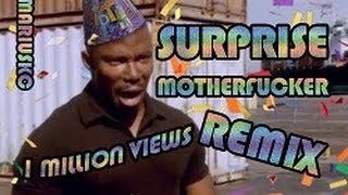 Surprise Motherfucker Remix 1 HOUR VERSION [upl. by Carlin757]