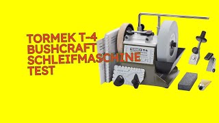 Tormek T4 Bushcraft Schleifmaschine Test KURZ amp KOMPAKT Zusammengefasst [upl. by Anerat79]