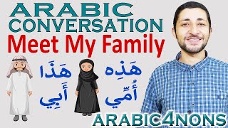 Arabic Conversation My Family [upl. by Nitsir335]