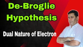 DeBroglie Hypothesis 09  Dual Nature of Electron  Class 11 NEET IITJEE [upl. by Sorci949]