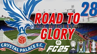 EA FC 25  Career Mode  28  Crystal Palace  FA CUP FINAL Crazy END to Premier League Season [upl. by Saddler]