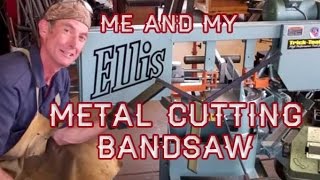 Me and My Ellis 1600 Metal Cutting Bandsaw by Mitchell Dillman [upl. by Singer]