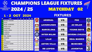 UCL FIXTURES  Matchday 2 • UCL Table Standings Today • UEFA CHAMPIONS LEAGUE 202425 [upl. by Ariane]