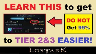 LEARN THIS to get to TIER 2 amp 3 EASIER in Lost Ark Artisans Energy amp Pity Info in Lost Ark [upl. by Popelka95]