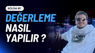 Değerlendirme Araçları Nasıl Kullanılır  DCF Nedir  GYO Nasıl Değerlendirilir [upl. by Dniren]