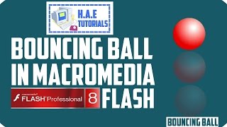 How To Make Bouncing Ball in Macromedia Flash [upl. by Macdonald612]