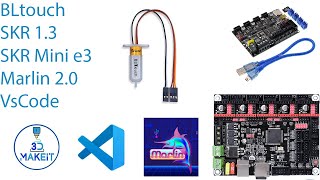 Skr 1 3 and Mini e3 dip configuration with vscode and marlin 2 with BLtouch [upl. by Alegnaoj]
