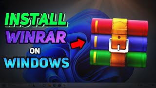 How to Download amp Install WinRAR on Windows 1011 Tutorial [upl. by Ressan]