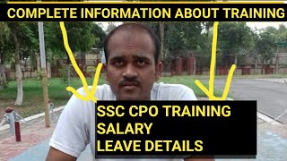 SSC CPO SIS ampASI in CISF SALARYTRAININGDUTIESselection processcomplete information about leave [upl. by Morty456]