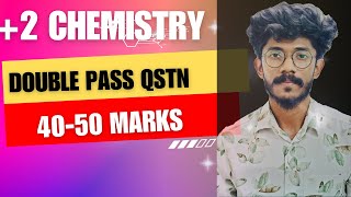 Plustwo Chemistry Double pass QSTN [upl. by Lletnom]