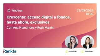 Crescenta acceso digital a fondos hasta ahora exclusivos [upl. by Aztiram]