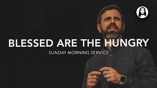 Blessed Are the Hungry  Michael Koulianos  Sunday Morning Service  April 7th 2024 [upl. by Mad]